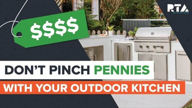 Outdoor Kitchen Planning | Why Saving Money Isn’t Always the Best Idea