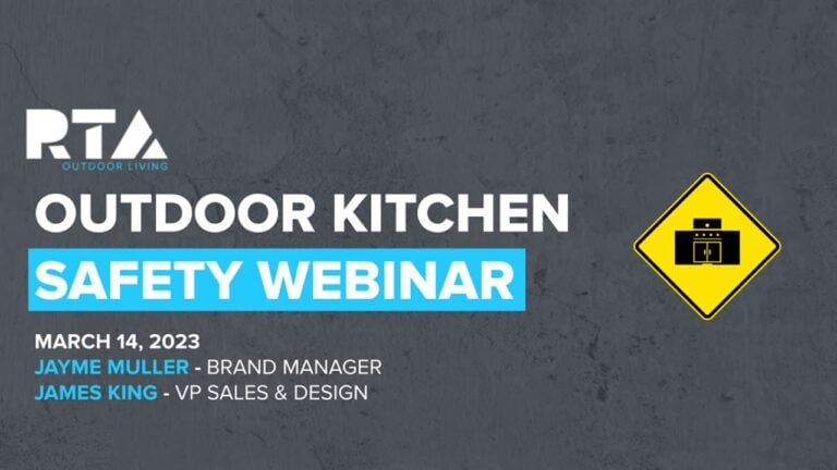 RTA Outdoor Kitchen Safety Webinar – 2023