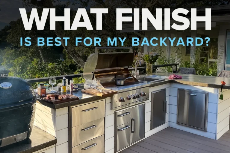 what outdoor kitchen finish is best for my backyard?