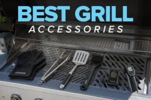 what are the best grill accessories?