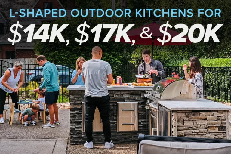 what type of l-shaped outdoor kitchen can i get for $14,000, $17,000, or $20,000?