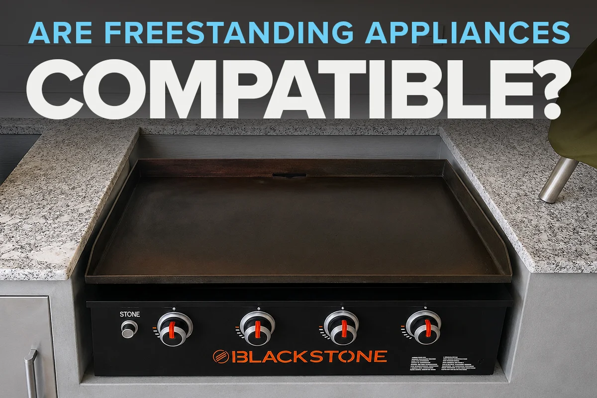 can i put freestanding appliances into an outdoor kitchen?