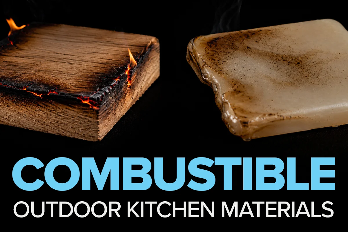 understanding combustible outdoor kitchen materials
